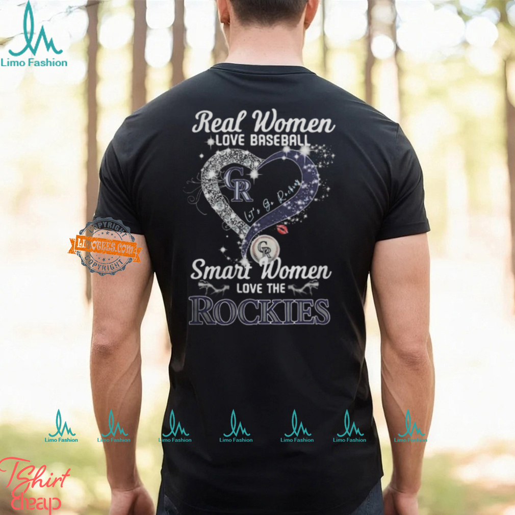 Real Women Love Baseball Smart Women Love The Colorado Rockies Let’s Go Rockies Heart Diamond Shirt Real Women Love Baseball Smart Women Love The Colorado Rockies Let’s Go Rockies Heart Diamond Shirt