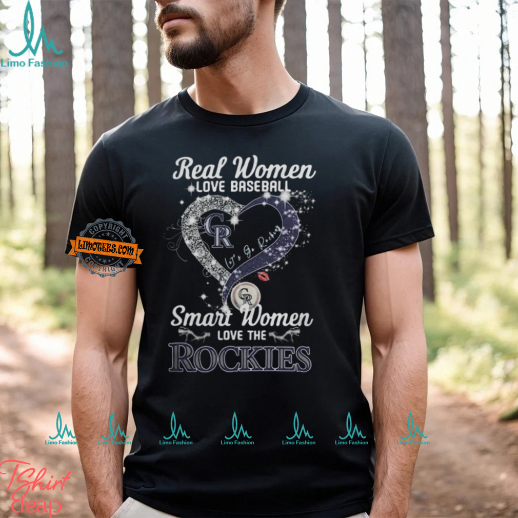 Real Women Love Baseball Smart Women Love The Colorado Rockies Let’s Go Rockies Heart Diamond Shirt Real Women Love Baseball Smart Women Love The Colorado Rockies Let’s Go Rockies Heart Diamond Shirt