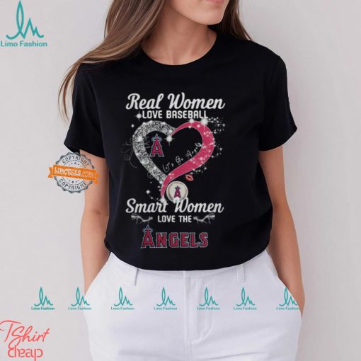 Real Women Love Baseball Smart Women Love The Los Angeles Angels Let’s Go Angels 2024 Shirts