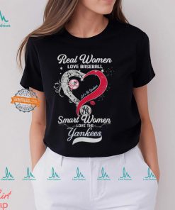 Real Women Love Baseball Smart Women Love The New York Yankees Let’s Go Yankees Heart Diamond Shirt