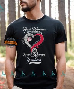 Real Women Love Baseball Smart Women Love The New York Yankees Let’s Go Yankees Heart Diamond Shirt