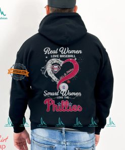 Real Women Love Baseball Smart Women Love The Philadelphia Phillies Let’S Go Phillies 2024 Shirt