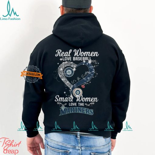 Real Women Love Baseball Smart Women Love The Seattle Mariners Let’s Go Seattle 2024 Shirts
