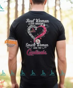 Real Women Love Baseball Smart Women Love The St. Louis Cardinals Let’s Go Cardinals 2024 Shirts