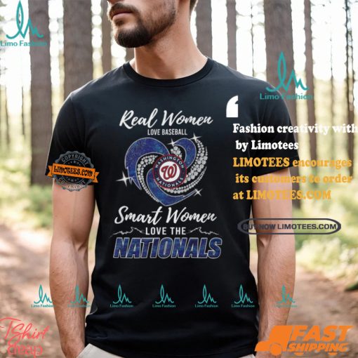 Real Women Love Baseball Smart Women Love The Washington Nationals Shirt