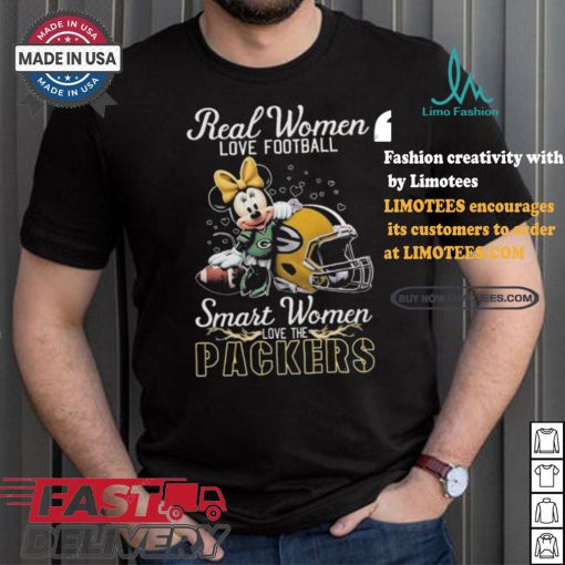 Real Women Love Football Smart Women Love The Packers Mickey Shirt