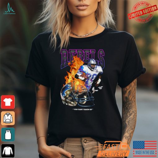 Rebels You Cant Touch Us T Shirt