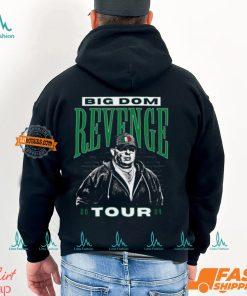 Revenge Tour PHL Big Dom Shirt