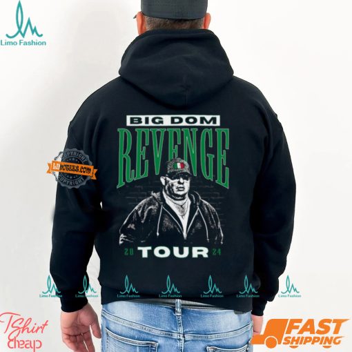 Revenge Tour PHL Big Dom Shirt