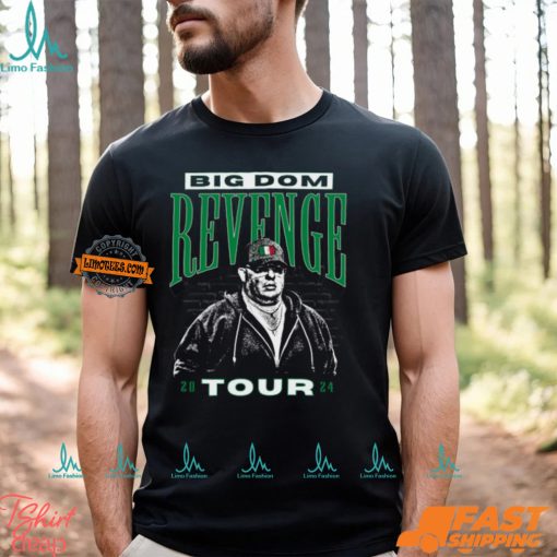 Revenge Tour PHL Big Dom Shirt