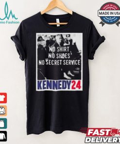 Rfk no shirt no shoes no secret service kennedy 24 shirt