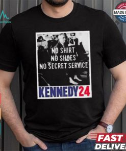 Rfk no shirt no shoes no secret service kennedy 24 shirt