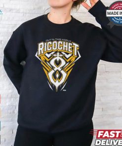 Ricochet Outta This World shirt