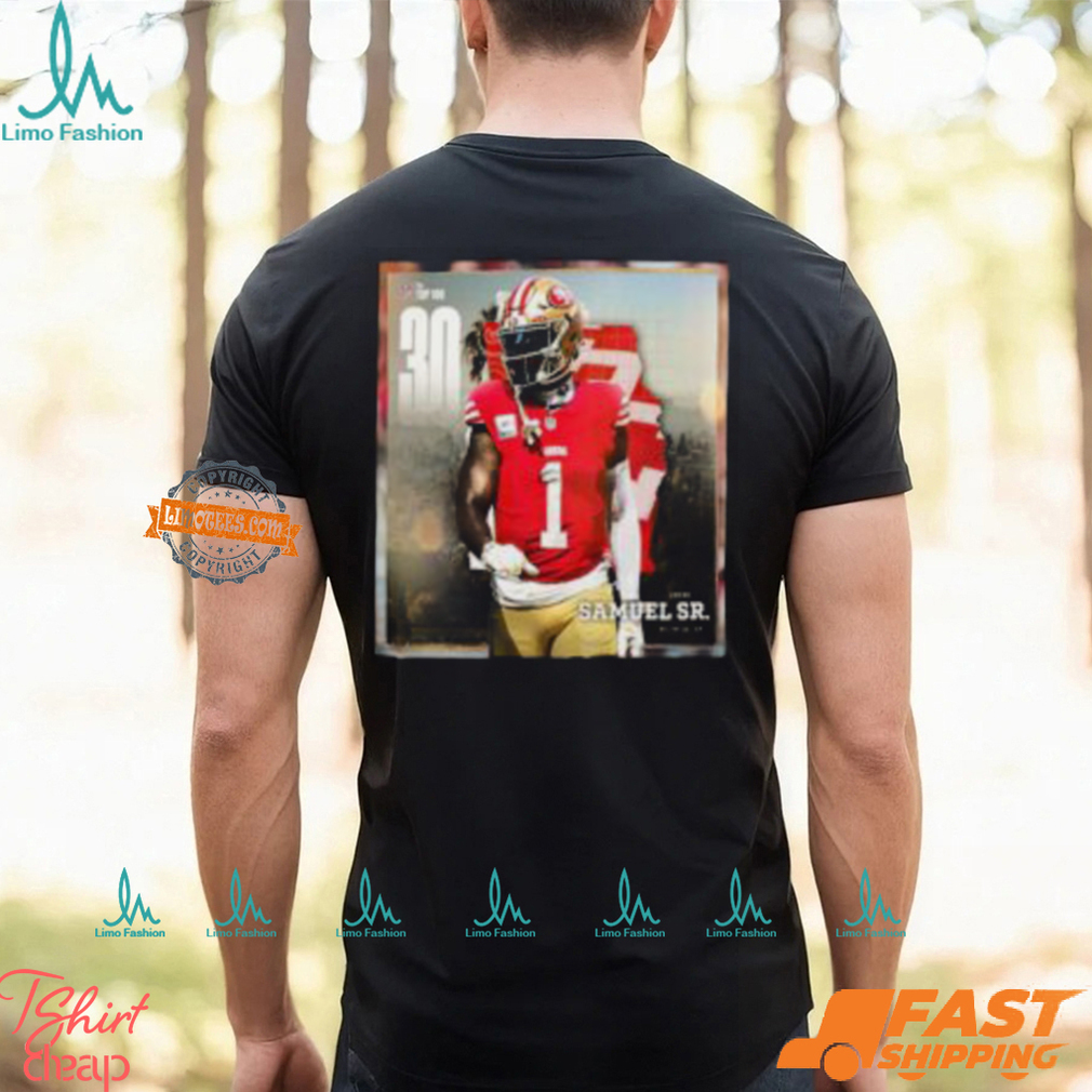 San Francisco 49ers Deebo Samuel Sr Top 30 In The NFL Top 100 Classic T Shirt San Francisco 49ers Deebo Samuel Sr Top 30 In The NFL Top 100 Classic T Shirt
