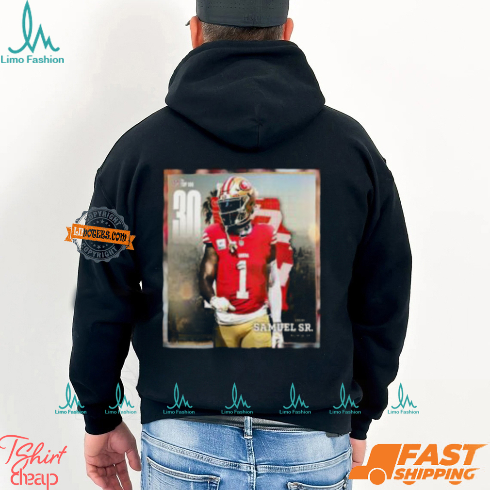 San Francisco 49ers Deebo Samuel Sr Top 30 In The NFL Top 100 Classic T Shirt San Francisco 49ers Deebo Samuel Sr Top 30 In The NFL Top 100 Classic T Shirt