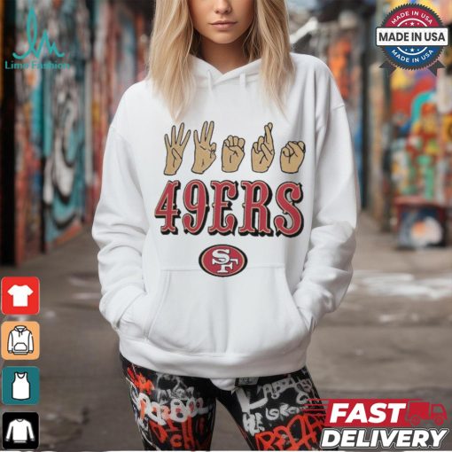 San Francisco 49ers The NFL ASL Collection by Love Sign American Sign Language T Shirt