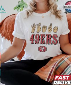 San Francisco 49ers The NFL ASL Collection by Love Sign American Sign Language T Shirt