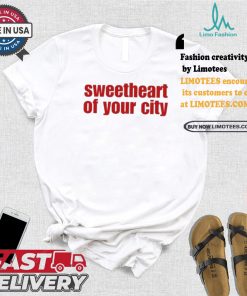 Sasha Is Happy At Sweetheart Of Your City T shirt