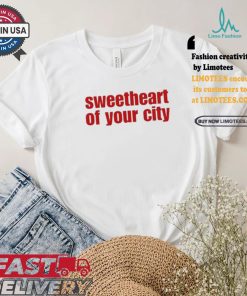 Sasha Is Happy At Sweetheart Of Your City T shirt