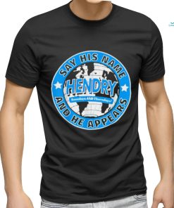 Say His Name And He Appears Joe Hendry T Shirt