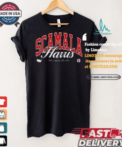 Scamala Harris The Liberal Dei Hire T shirt