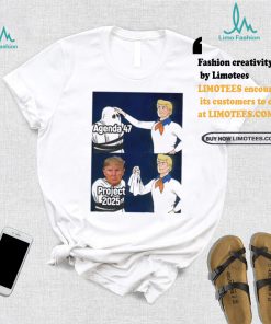 Scooby doo mask reveal Trump agenda 47 is project 2025 shirt