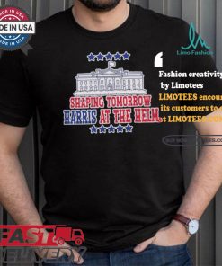 Shaping Tomorrow Harris At The Helm America White House Harris Walz T shirt