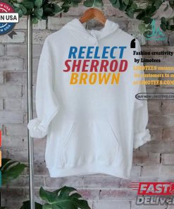 Sherrodbrown Reelect Sherrod Brown shirt