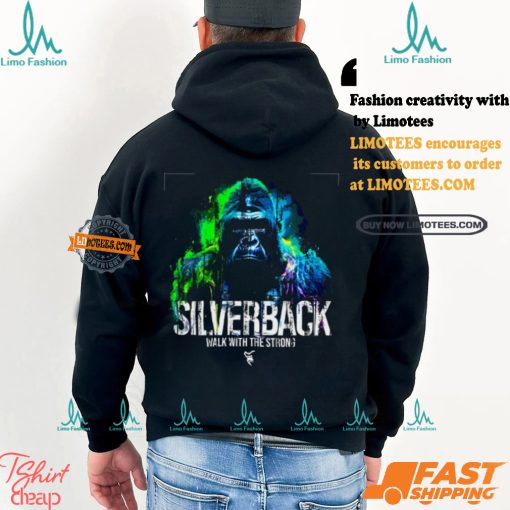 Silverback Walk With The Strong Fury T Shirt