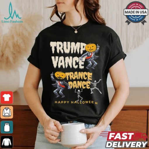 Skeleton Trump Vance Trance Dance Happy Halloween Shirt
