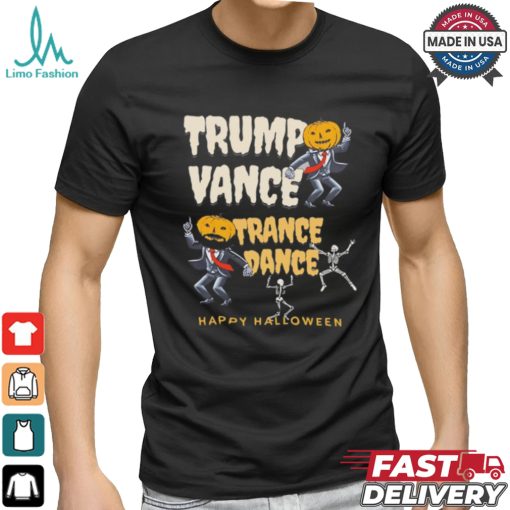 Skeleton Trump Vance Trance Dance Happy Halloween Shirt