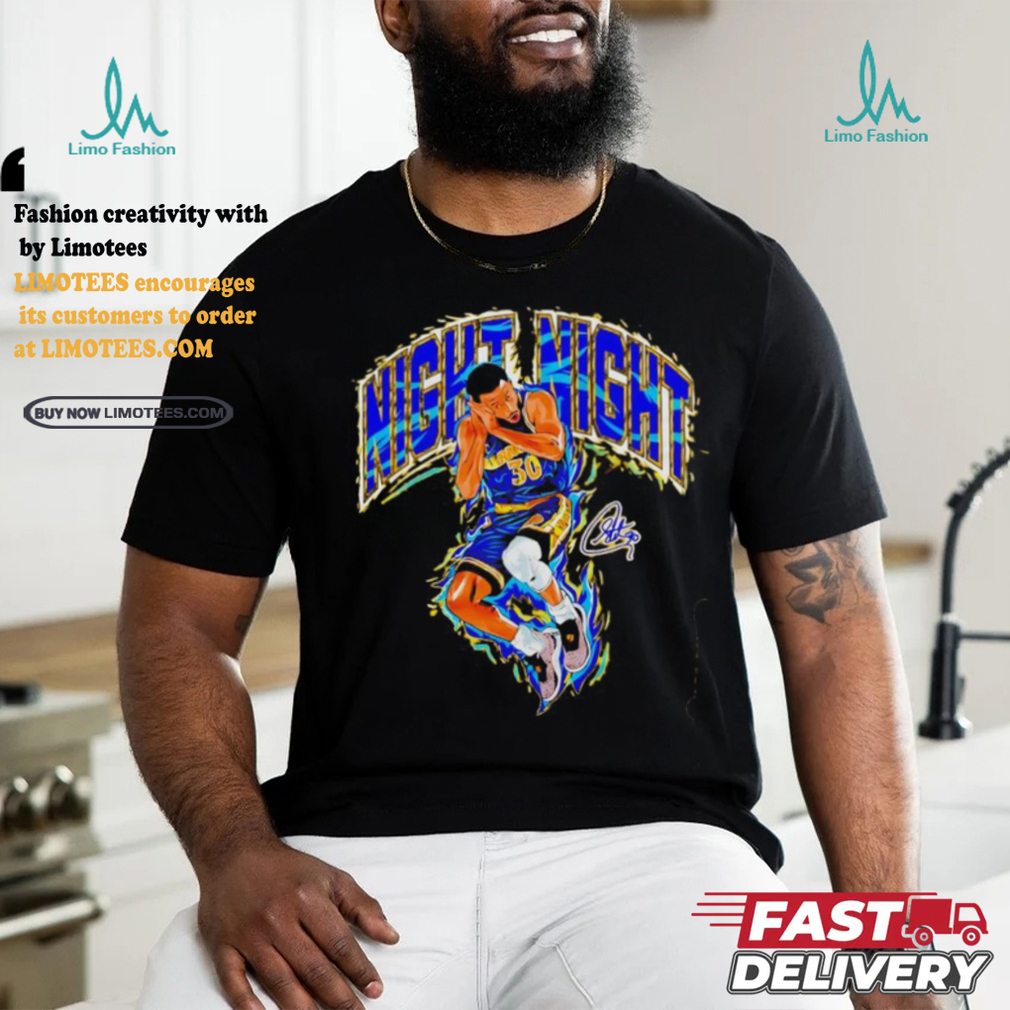 Stephen Curry Night Night Basketball Design Signature shirt Stephen Curry Night Night Basketball Design Signature shirt