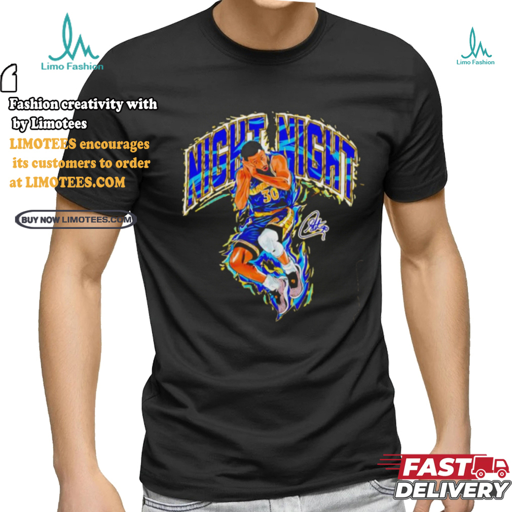 Stephen Curry Night Night Basketball Design Signature shirt Stephen Curry Night Night Basketball Design Signature shirt
