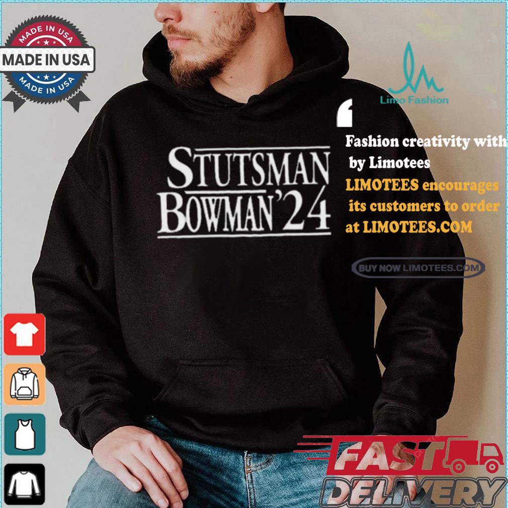 Stutsman Bowman 2024 Shirt Stutsman Bowman 2024 Shirt