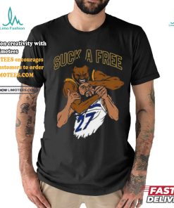Suck A Free Shirt
