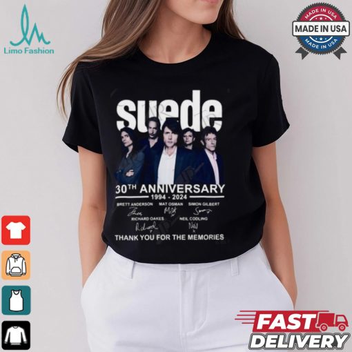 Suede 30th Anniversary 1994 2024 Thank You For The Memories T Shirt