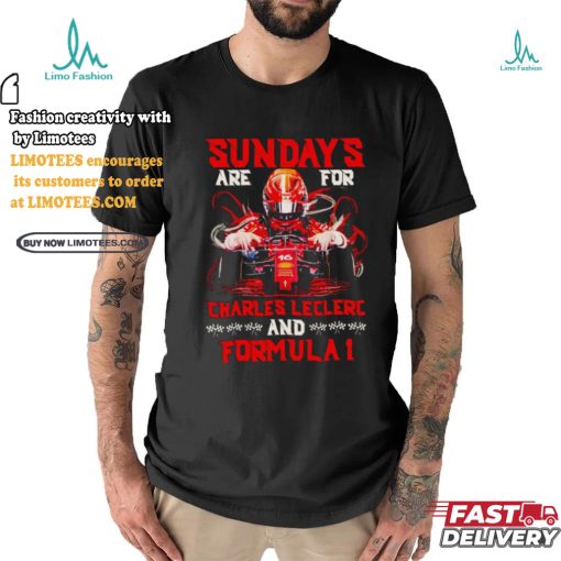 Sunday’s Are For Charles Leclerc and Formula 1 shirt