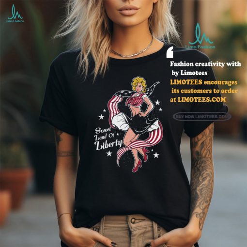 Sweet Land Of Liberty T Shirt