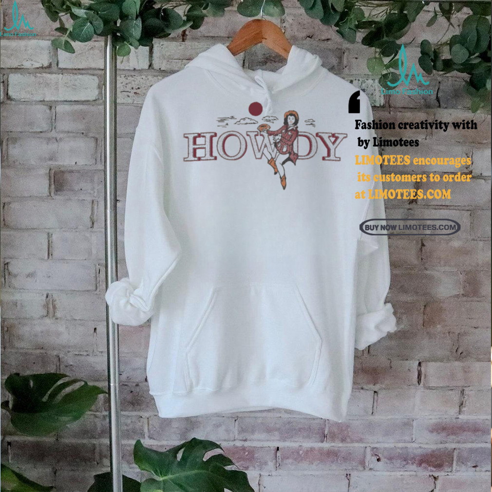 TX Howdy Shirt TX Howdy Shirt