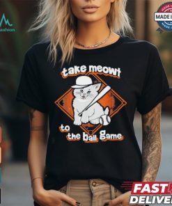 Take meowt ball game baseball orange shirt
