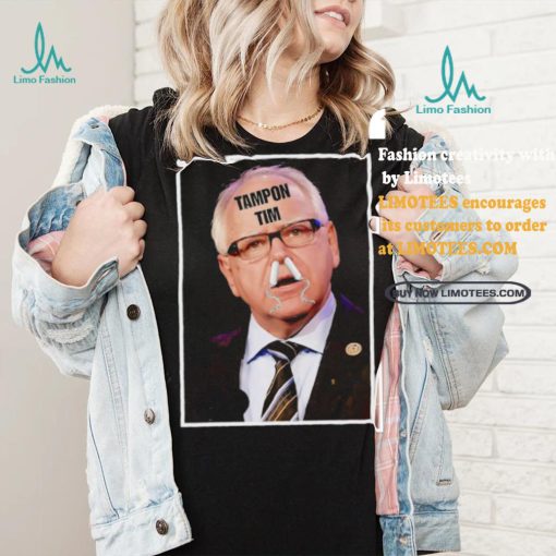 Tampon Tim Walz Dumb shirt
