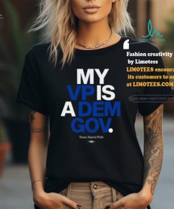 Team Harris Walz My Vp Is A Dem Gov T Shirt
