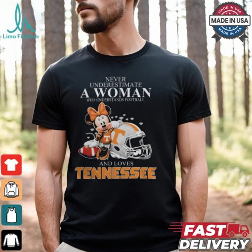 Tennessee Volunteers x Minnie Mouse Never Underestimate A Woman Who Understands Football And Loves Shirt