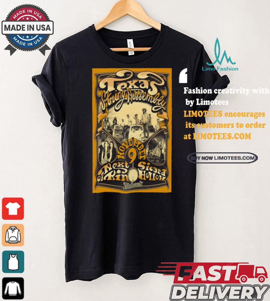 Texas String Assembly November 9 2024 Austin Texas at Mohawk Poster shirt Texas String Assembly November 9 2024 Austin Texas at Mohawk Poster shirt