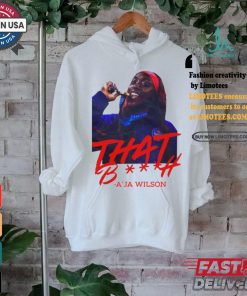 That Bitch A'ja Wilson Tee shirt