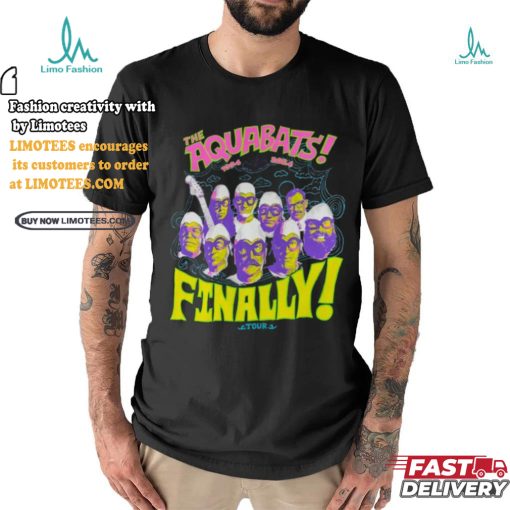 The Aquabats 2024 Finally Tour Shirt