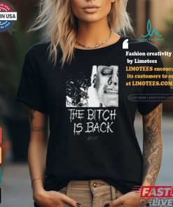 The Bitch Is Back Alien Shirt