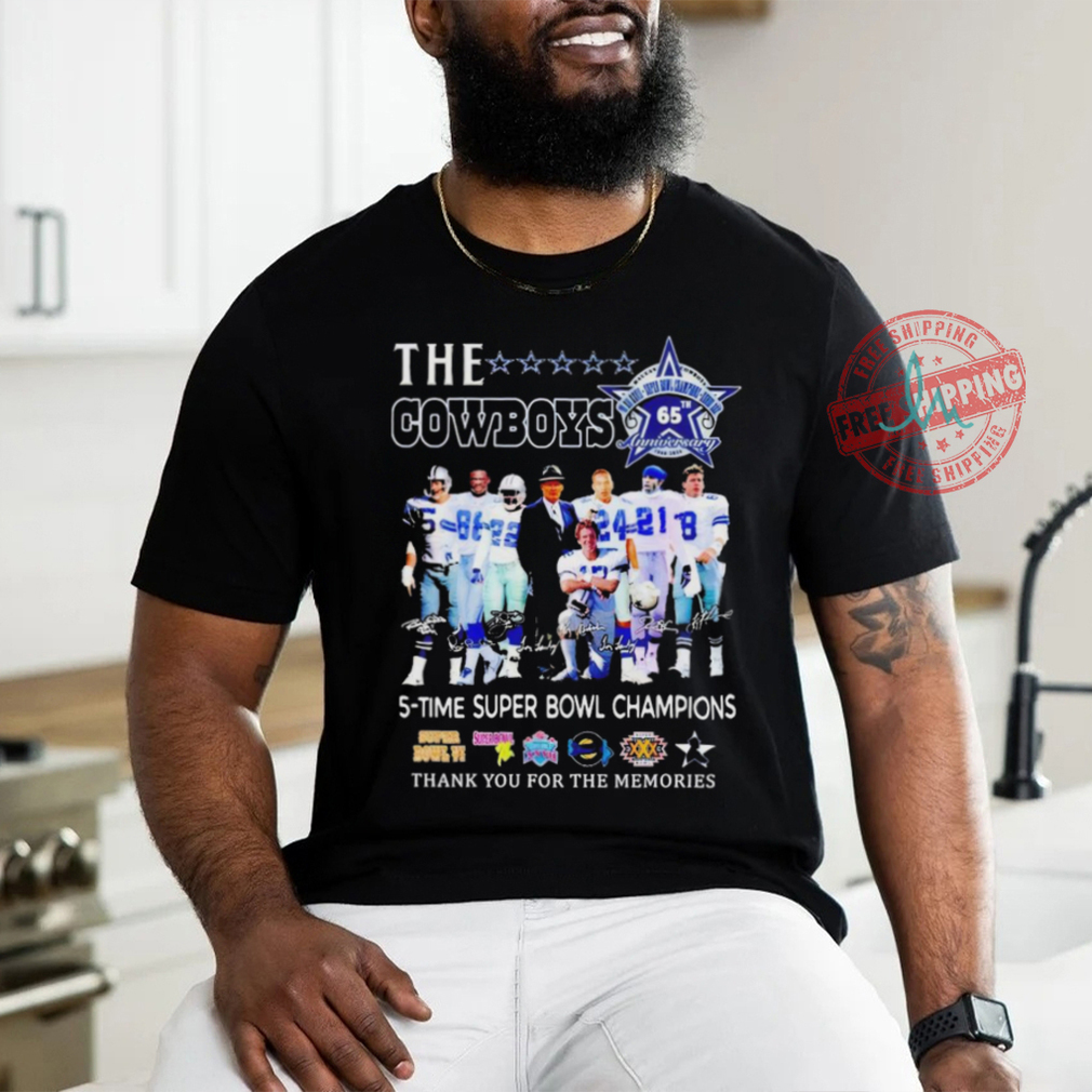 The Dallas Cowboys 65 Years Anniversary 5 Time Super Bowl Champions Signature Thank You For The Memories Shirt The Dallas Cowboys 65 Years Anniversary 5 Time Super Bowl Champions Signature Thank You For The Memories Shirt