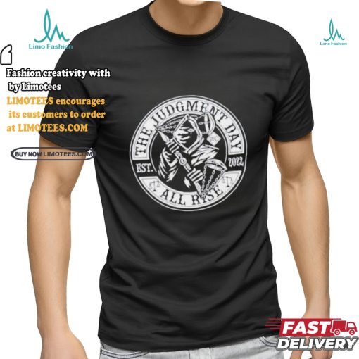 The Judgment Day Est 2022 Shirt