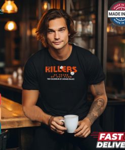 The Killers 20 Years Of Hot Fuss The Colosseum At Caesars Palace 20 Years Of Hot Fuss T shirts